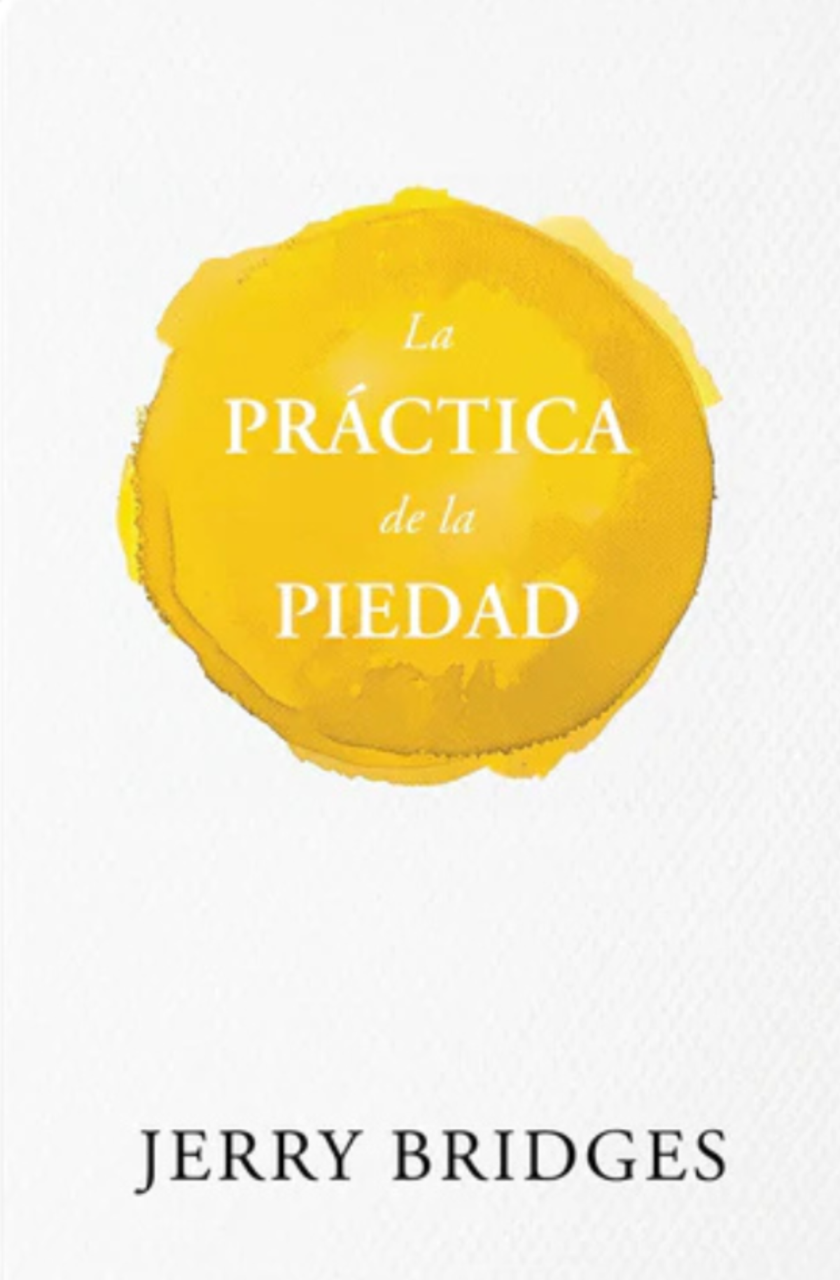 La Práctica de la Piedad