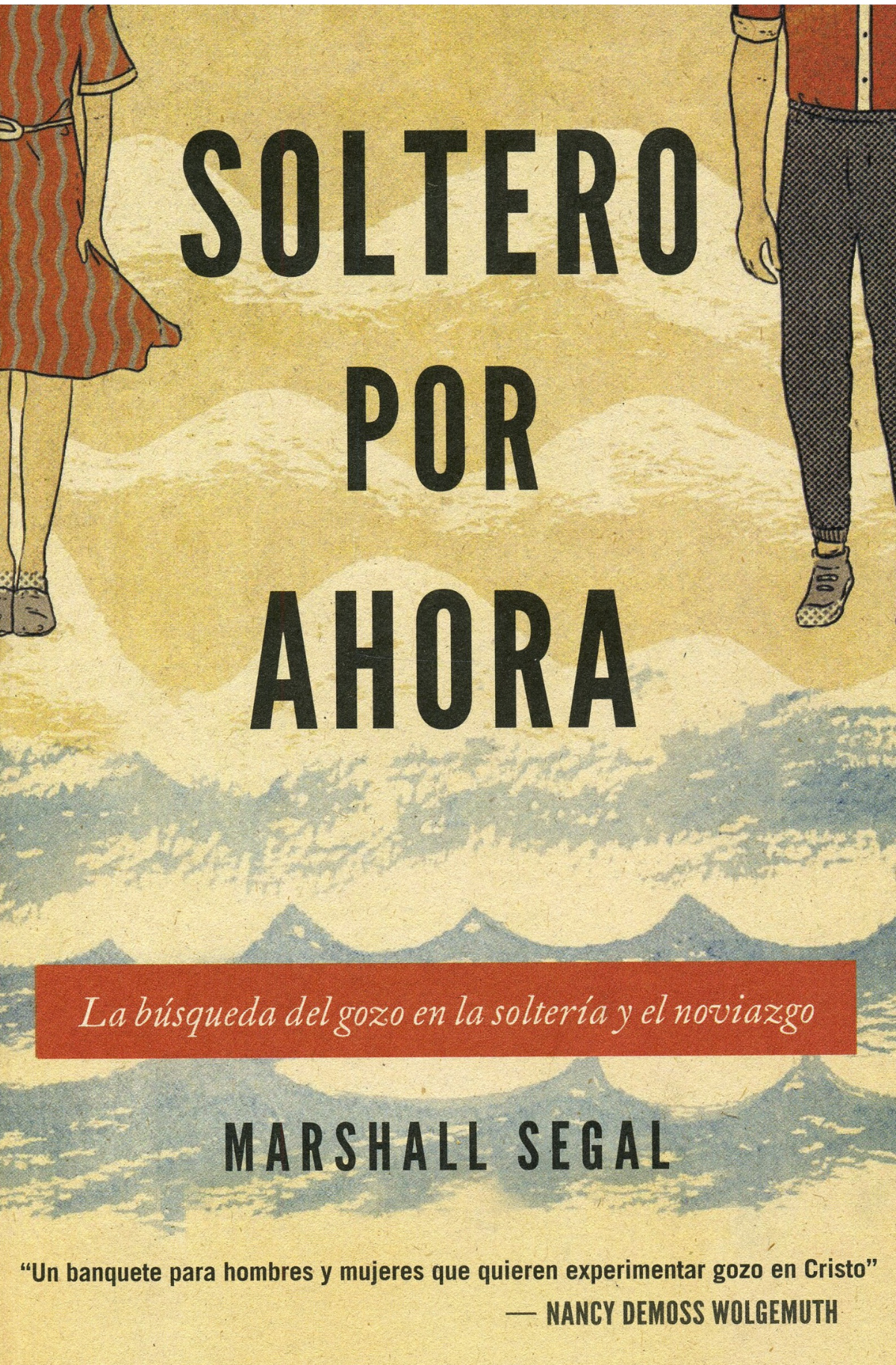 Soltero por Ahora
