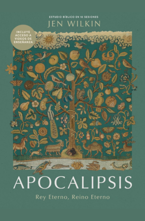 Apocalipsis: Rey eterno, reino eterno - Estudio bíblico