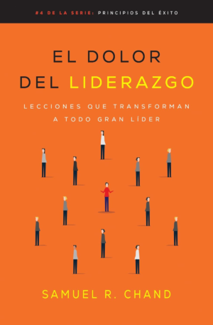 El Dolor del Liderazgo