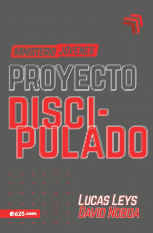 Proyecto Discipulado - Jóvenes